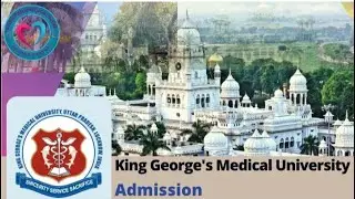 &ldquo;How to Get Admission in KGMU | Complete Guide 2025&rdquo;