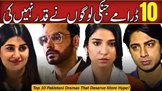 10 Most Underrated Pakistani Dramas That Deserved More Hype | HUM TV | SRY | Geo | Green TV