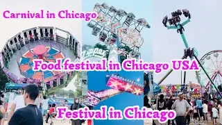 Festival in Chicago USA | carnival in USA Chicago | festival in Illinois | fun games and rides