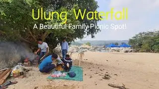 Ulung Waterfall: The Ultimate Family Picnic Spot