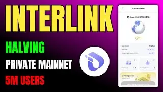 Interlink Mining 🔥 Base Rate Halving | Private Mainnet & ITLG Verification 🚀