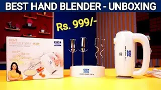 Kent Hand Blender 150w Unboxing and review Best Hand blender for commercial purposes.......