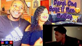 Singer and Rapper Reacts to (Daryl Ong - Boyz ll Men Medley)
