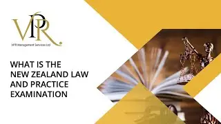 What is the New Zealand Law and Practice Examination (NZLPE)