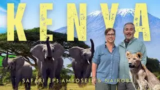 Amboseli National Park Safari + Nairobi Coffee Farm Tour | Kenya Travel Series Part 3