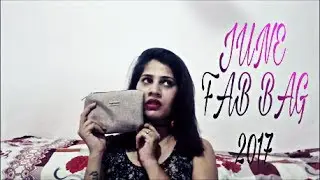 JUNE FAB BAG 2017 | UNBOXING & REVIEW | THE BOHO CHIC | BE GORGEOUS
