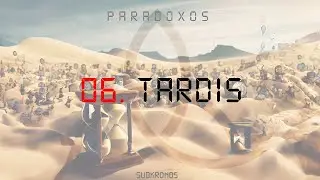 06. SubKronos - TARDIS | (prod. @tchucolost) | PARADOXOS
