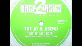 The JB & Asend - let it go (edit)