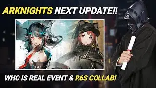 [Arknights] 1.5 Anniversary Livestream summary! | R6s collab & Who Is Real Event