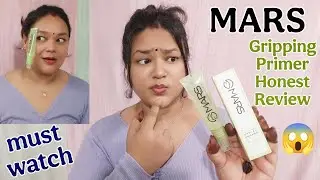 MARS Gripping Primer Review & Demo | Does It Truly Make Your Makeup Long-Lasting?