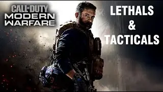Call of Duty: Modern Warfare 2019 [All Lethals & Tacticals]