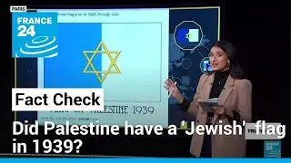No, Palestine's official 1939 flag never used the Star of David • FRANCE 24 English