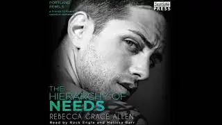 Hierarchy of Needs: The Portland Rebels, Book 2 - Rebecca Grace Allen