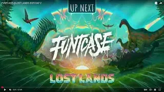 Funtcase in 8k @ 60 fps  | LOST LANDS 2025 - COUCH LANDS - DAY 2