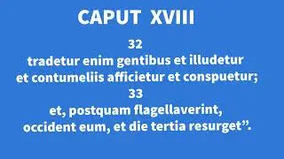 Evangelium secundum Lucam 18 - caput XVIII