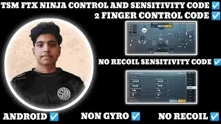TSM FTX NINJA CONTROL CODE AND SENSITIVITY CODE BGMI #ninja 2 FINGER CONTROL AND SENSITIVITY STAR RJ