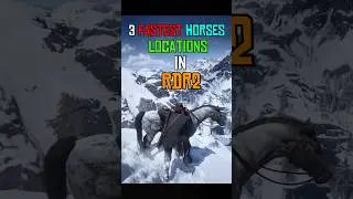 3 Fastest Horses Locations in RDR2