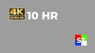 4K 10 Hour Grey Screen (No Sound) | 10 Horas Pantalla Gris | 4K Screen Uniformity Test
