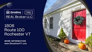 1806 Route 100, Rochester VT - FOR SALE!