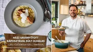 Tartósítás 3. ⭐ Házi savanyított káposztával sült oldalas ⭐ - Lidl Főzőiskola Széll Tamással