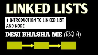 Linked List Data Structure || Introduction to Linked list and Node || In hindi