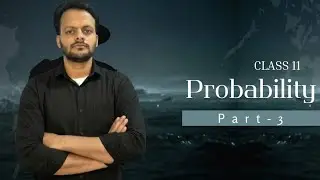 Class-11th| Mathematics| Probability| Ex-14.1 and Ex:-14.2| Part-3