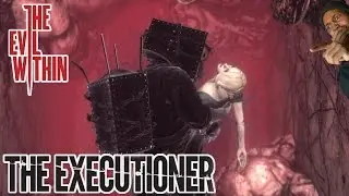 TIME TO DROP THE HAMMER | The Evil Within: The Executioner (FULL DLC)