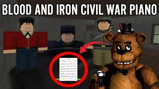 Blood and Iron: How To Get The Secret FNaF Piano Song