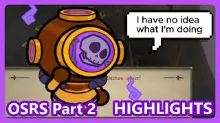 【Old School Runescape】Stream Highlights Part 2