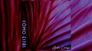 Andre Carasic - Como Estas