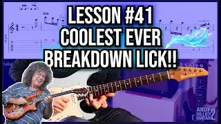 Lesson #41 &ndash; Coolest Ever Breakdown Lick (Pat Metheny Style)