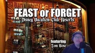 Feast or Forget: Best and Worst DVC Table Service Dining