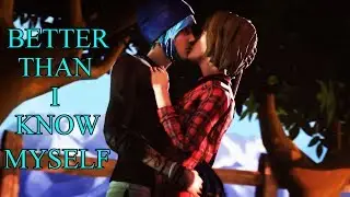 Life Is Strange | Max and Chloe (Pricefield) Tribute | Better Than I know Myself | Adam Lambert