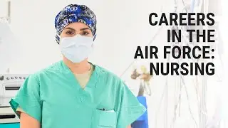 Air Force Jobs: Nursing