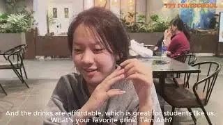 English Conversation Talk About Interesting Places In The City | Team 3 of FPT PolySchool