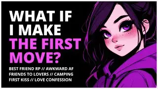 I&rsquo;m in Love with You&hellip; There, I Said It | Friends to Lovers | Love Confession | Audio RP