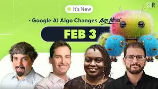It&rsquo;s New 2/3: Google algorithm changes AI Search, crawling challenges, ChatGPT is more visual & Ads
