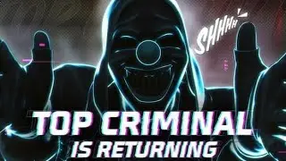 Top Criminal Returned | Fear The Legend 👑