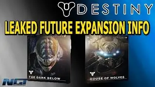 Destiny: LEAKED FUTURE DLC / EXPANSION INFORMATION ▐ Destiny Guide