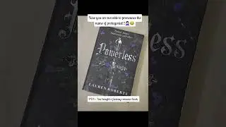 New fantasy romance! Send help (and pronunciation guides). 😅#powerless #bookstagram #bookbound