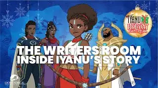 The Writers's Room: Inside Iyanu's Story | Meet the Iyanu Writers!