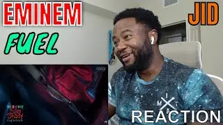 Eminem - Fuel feat. JID REACTION
