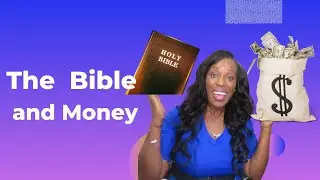 Money Mindset: The Bible and Money