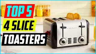 TOP 5 Best 4 Slice Toasters in 2021