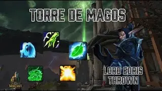 DESAFIO Lord Erdris Thorn para Sanador│TORRE DE MAGOS