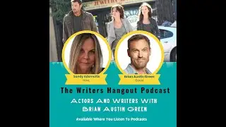Actors And Writers With Brian Austin Green