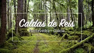 Caldas de Reis - Senderismo Galicia - Rias baixas - Solo Kiking - Backpaking - 4K HDR
