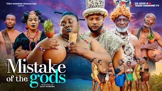 MISTAKE OF THE gods TRAILER -  TESSYDIAMOND,UGO SPUNKY,JAMES AKPORERO Nigeria lastest movie 2024