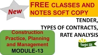 Tenders, Contracts and Rate Analysis | CPM module-13 | Target IES