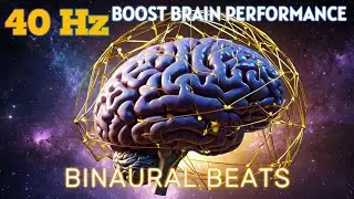 Sharp Focus with 40Hz Brain Tones | Improve Cognitive Precision Fast